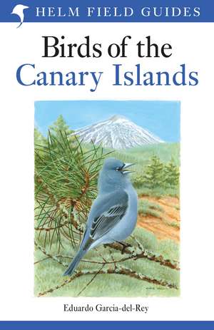 Birds of the Canary Islands de Eduardo Garcia-del-Rey