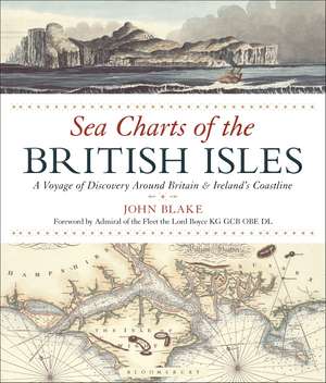 Sea Charts of the British Isles de John Blake