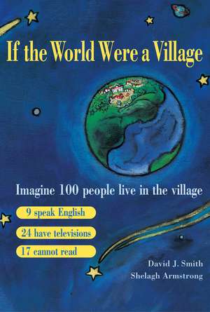 If the World Were a Village de David J. Smith