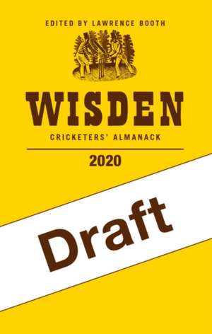 Wisden Cricketers' Almanack 2020 de Lawrence Booth