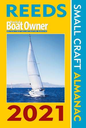 Reeds PBO Small Craft Almanac 2021 de Perrin Towler