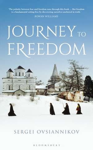 Journey to Freedom de Sergei Ovsiannikov