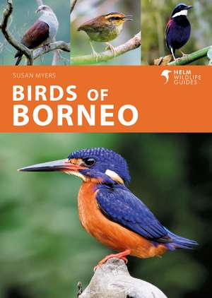 Birds of Borneo de Susan Myers