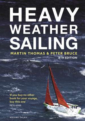 Heavy Weather Sailing 8th edition de Martin Thomas