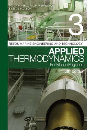 Reeds Vol 3: Applied Thermodynamics for Marine Engineers de Paul Anthony Russell