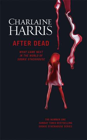 After Dead de Charlaine Harris