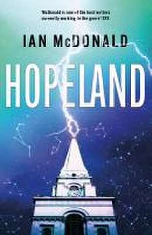 Hopeland de Ian Mcdonald