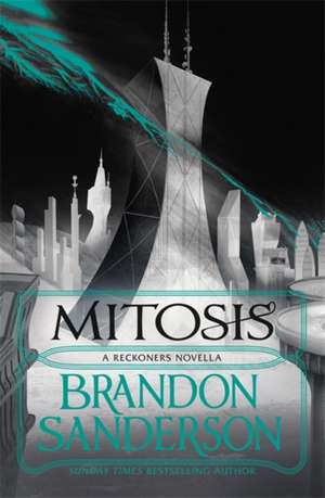 Mitosis de Brandon Sanderson