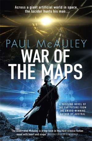 War of the Maps de Paul Mcauley