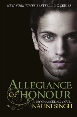 Allegiance of Honour de Nalini Singh