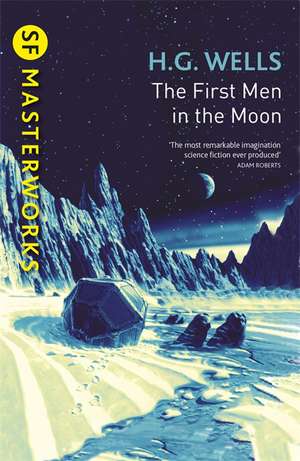 The First Men In The Moon de H. G. Wells