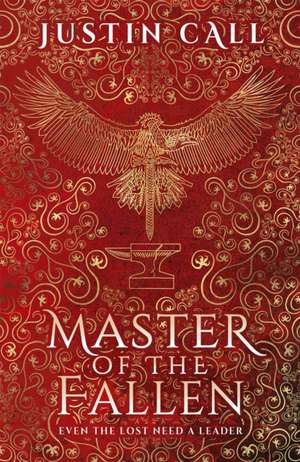 Master of the Fallen de Justin Call