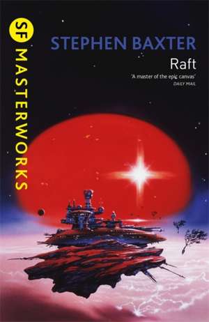 Raft de Stephen Baxter