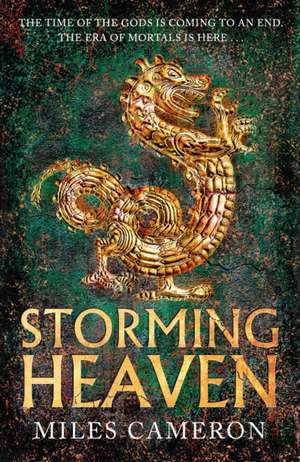 Storming Heaven de Miles Cameron