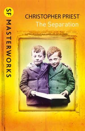 The Separation de Christopher Priest