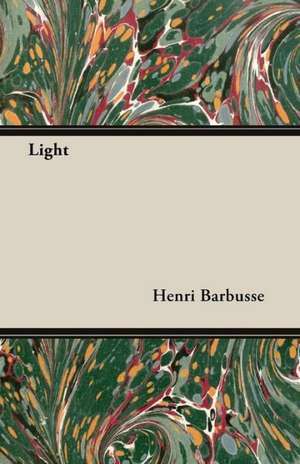 Light de Henri Barbusse