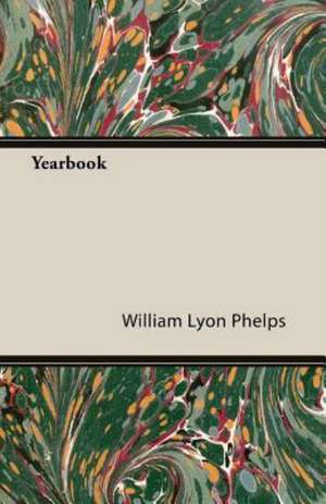 Yearbook de William Lyon Phelps