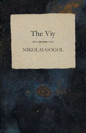 The Viy de Nikolai Gogol