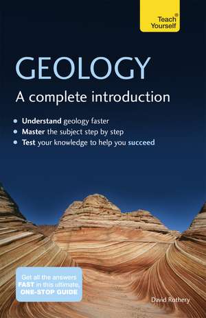 Geology: A Complete Introduction de David Rothery