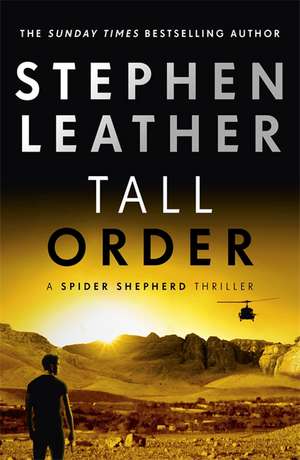 Tall Order de Stephen Leather