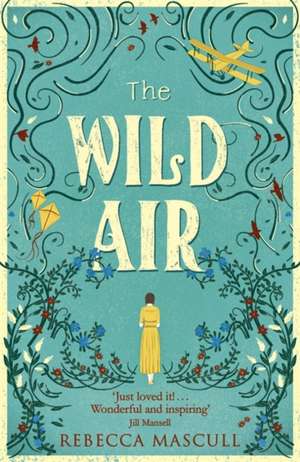 The Wild Air de Rebecca Mascull