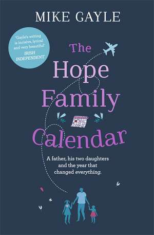 The Hope Family Calendar de Mike Gayle