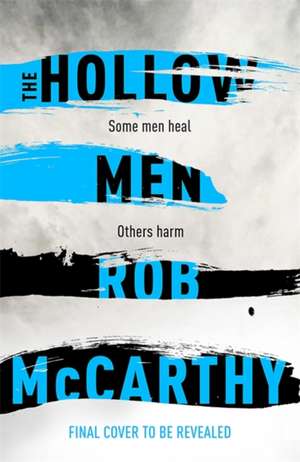 McCarthy, R: Hollow Men de Rob McCarthy