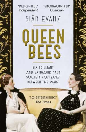 Queen Bees de Sian Evans