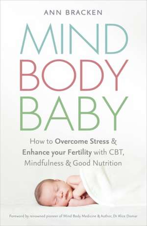 Mind Body Baby de Ann Bracken