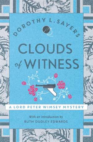 Clouds of Witness de Dorothy L. Sayers