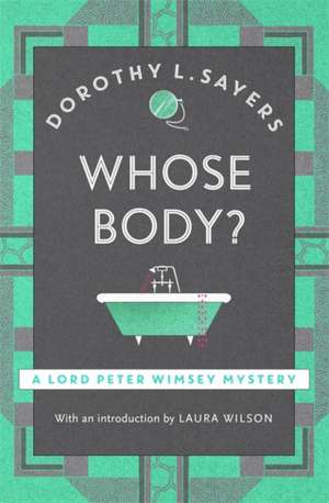 Whose Body? de Dorothy L. Sayers