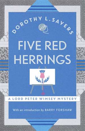 Five Red Herrings de Dorothy L. Sayers