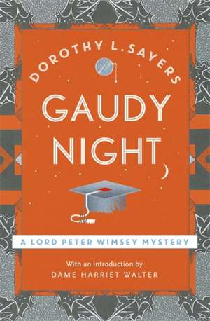 Gaudy Night de Dorothy L. Sayers