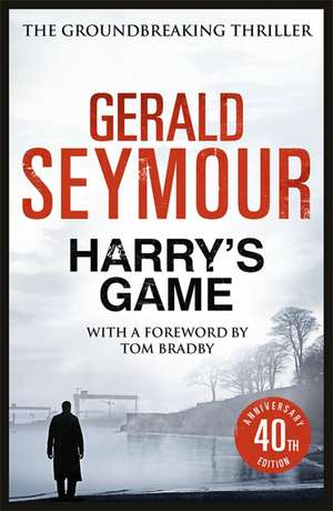 Harry's Game de Gerald Seymour