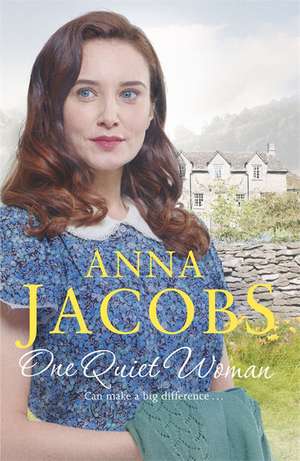 One Quiet Woman de Anna Jacobs