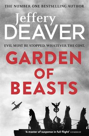 Garden of Beasts de Jeffery Deaver