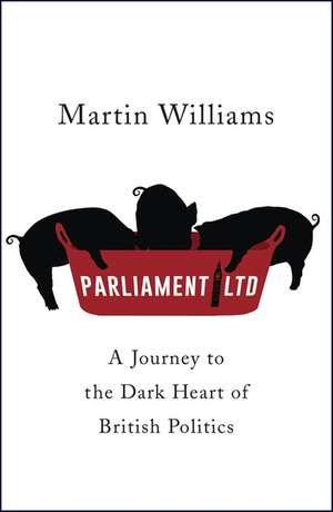 Parliament Ltd de Martin Williams