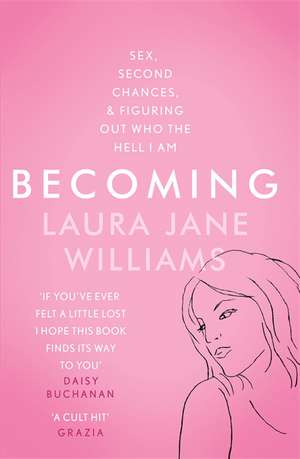 Williams, L: Becoming de Laura Jane Williams