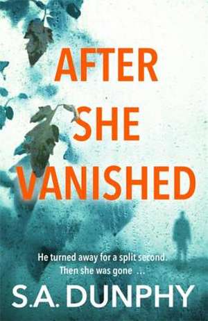 After She Vanished de S a Dunphy