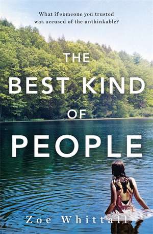 The Best Kind of People de Zoe Whittall