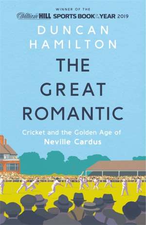 The Great Romantic de Duncan Hamilton