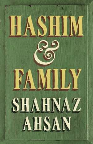 Hashim & Family de Shahnaz Ahsan