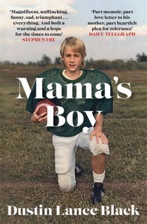 Mama's Boy de Dustin Lance Black