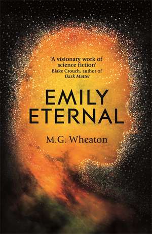 Wheaton, M: Emily Eternal de M. G. Wheaton