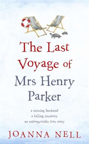 The Last Voyage of Mrs Henry Parker de Joanna Nell