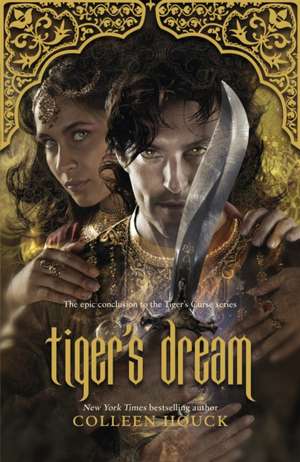 Tiger's Dream de Colleen Houck