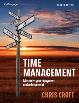 Croft, C: Time Management de Chris (Dorset Business School) Croft