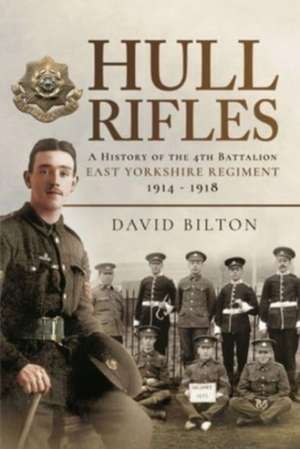 Hull Rifles de David Bilton