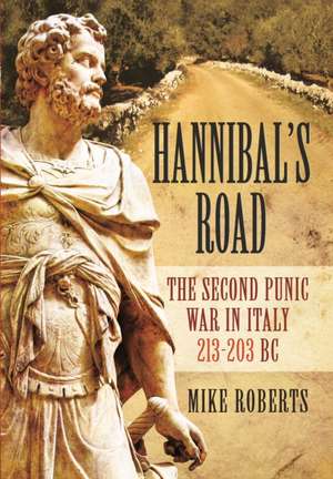 Hannibal S Road de Mike Roberts