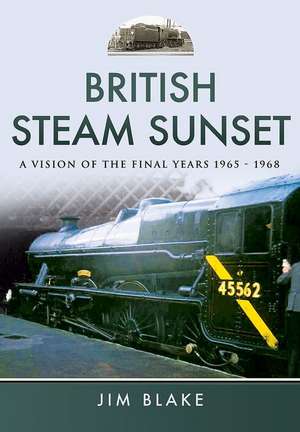 British Steam Sunset de Jim Blake